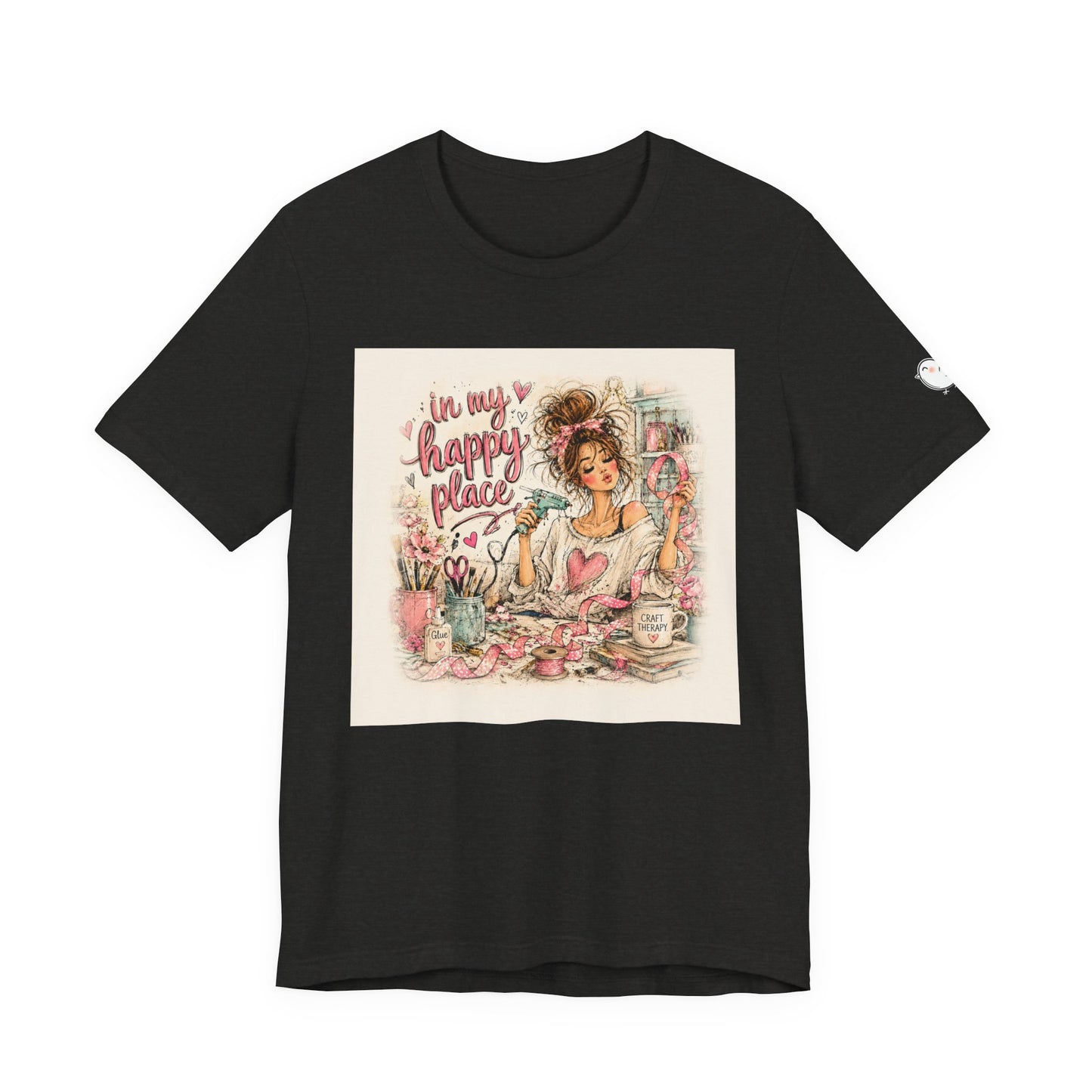 Happy Place Tee — Crafty Girl Self-Care Graphic T-Shirt