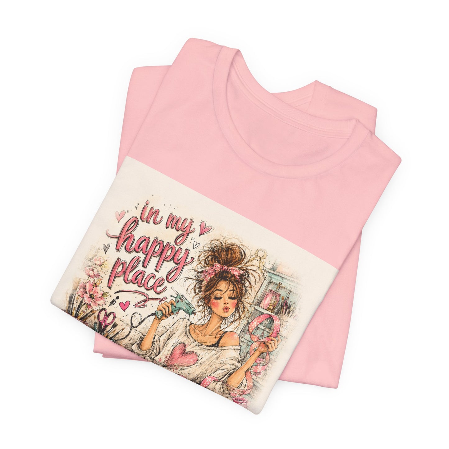Happy Place Tee — Crafty Girl Self-Care Graphic T-Shirt