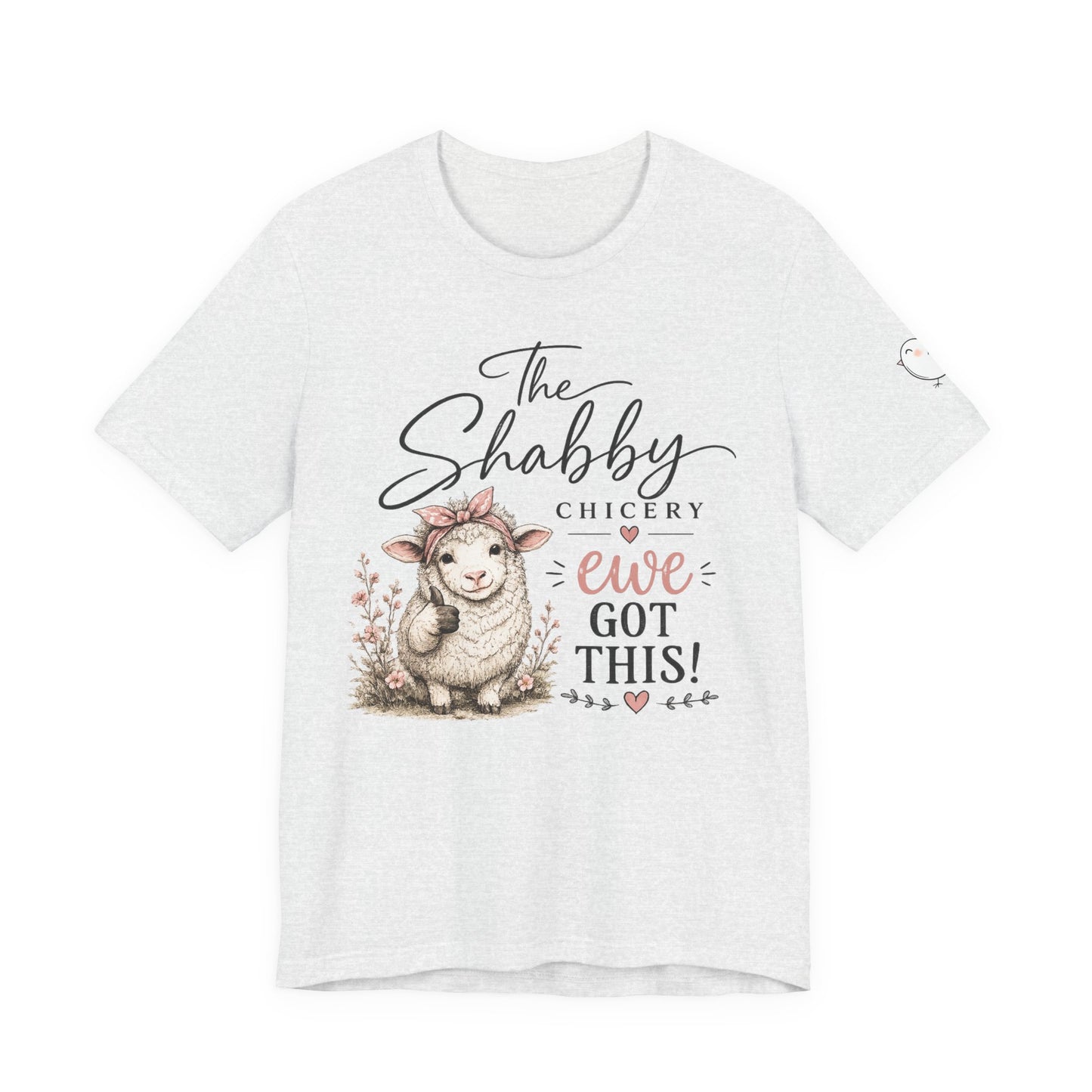 Shabby Chic “Ewe Got This!” Tee — Cute Floral Sheep Graphic T-Shirt