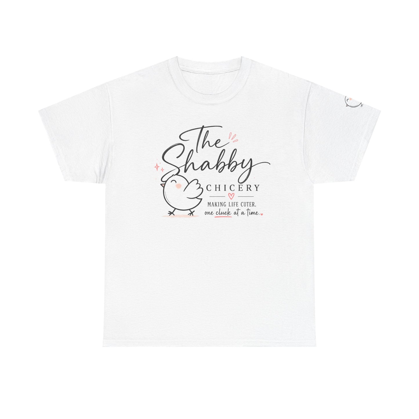 Shabby Chicery Chicken Tee — Cute Farmhouse Chick Graphic T-Shirt