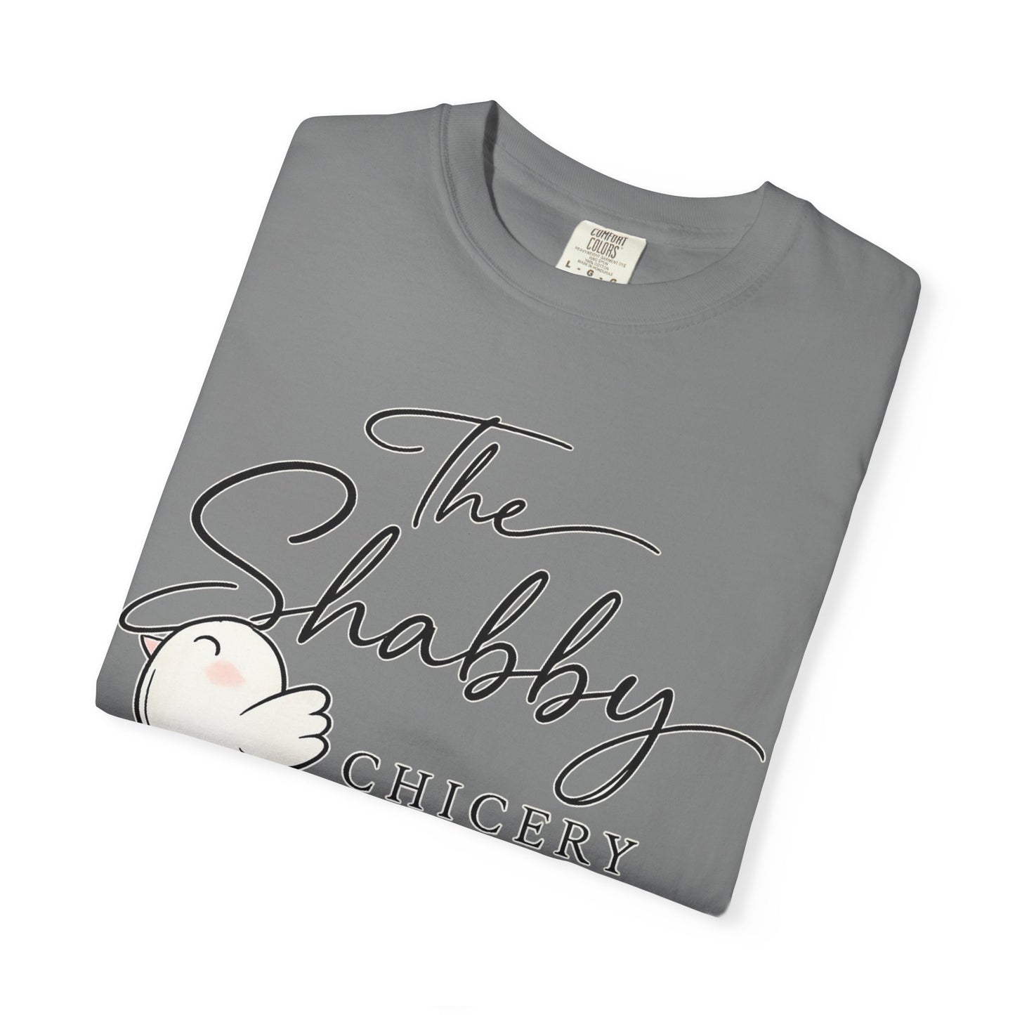 The Shabby Chicery T-Shirt — Cute Chick Graphic Tee