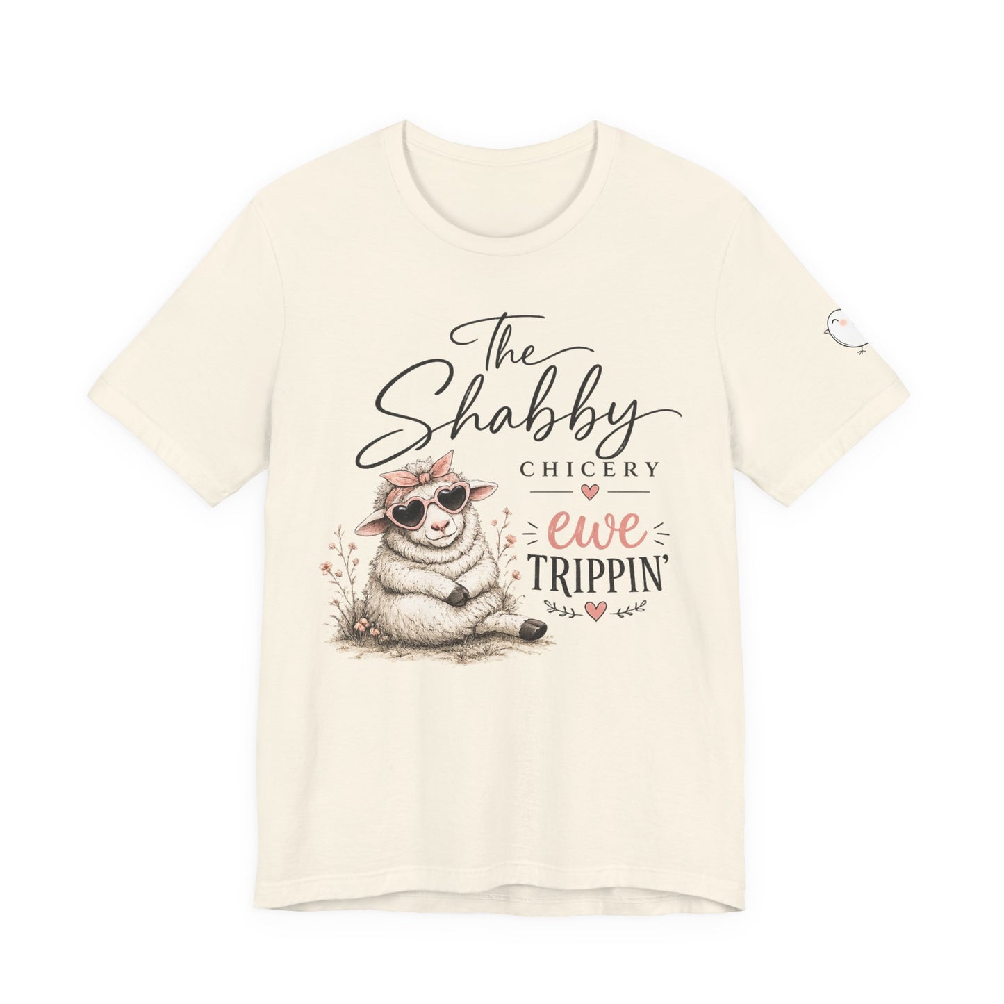 Sheep Graphic Tee — "The Shabby Chicery: Ewe Trippin'"