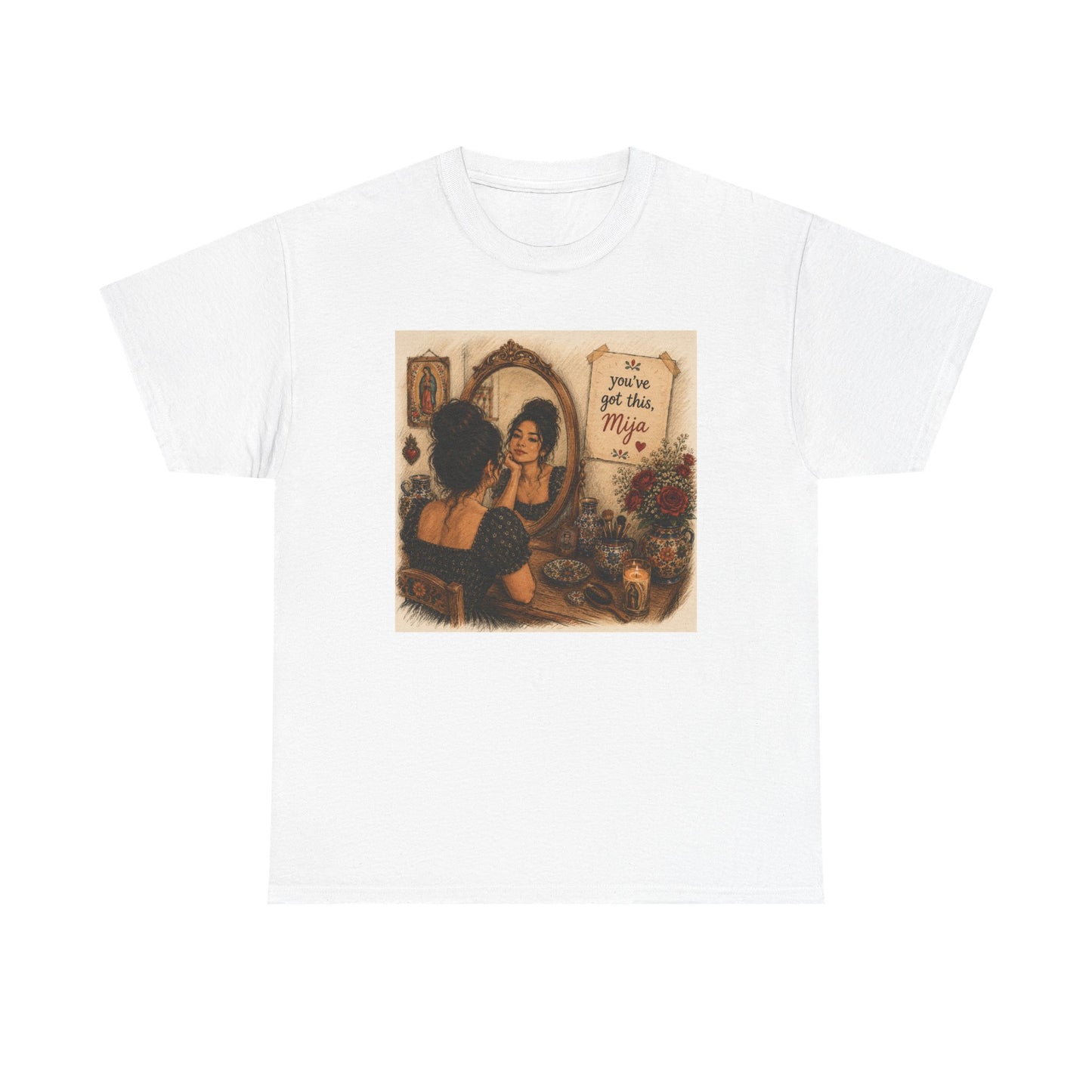 You've got this, Mija – Vintage Latina Inspiration Tee