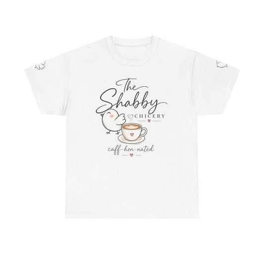 The Shabby Hatchery "Caff-Hen-Ated" Tee — Cute Chicken & Coffee Graphic T-Shirt