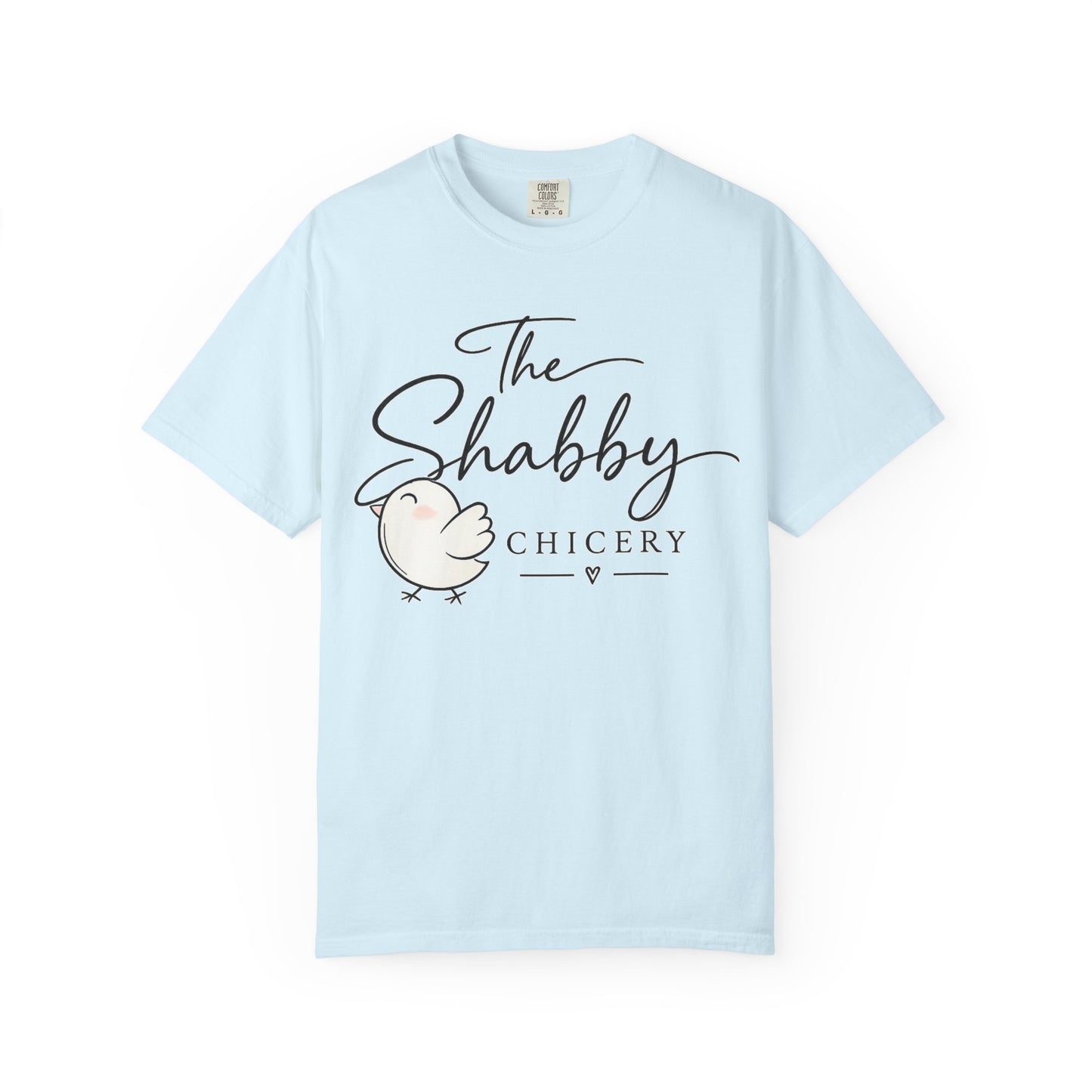 The Shabby Chicery T-Shirt — Cute Chick Graphic Tee
