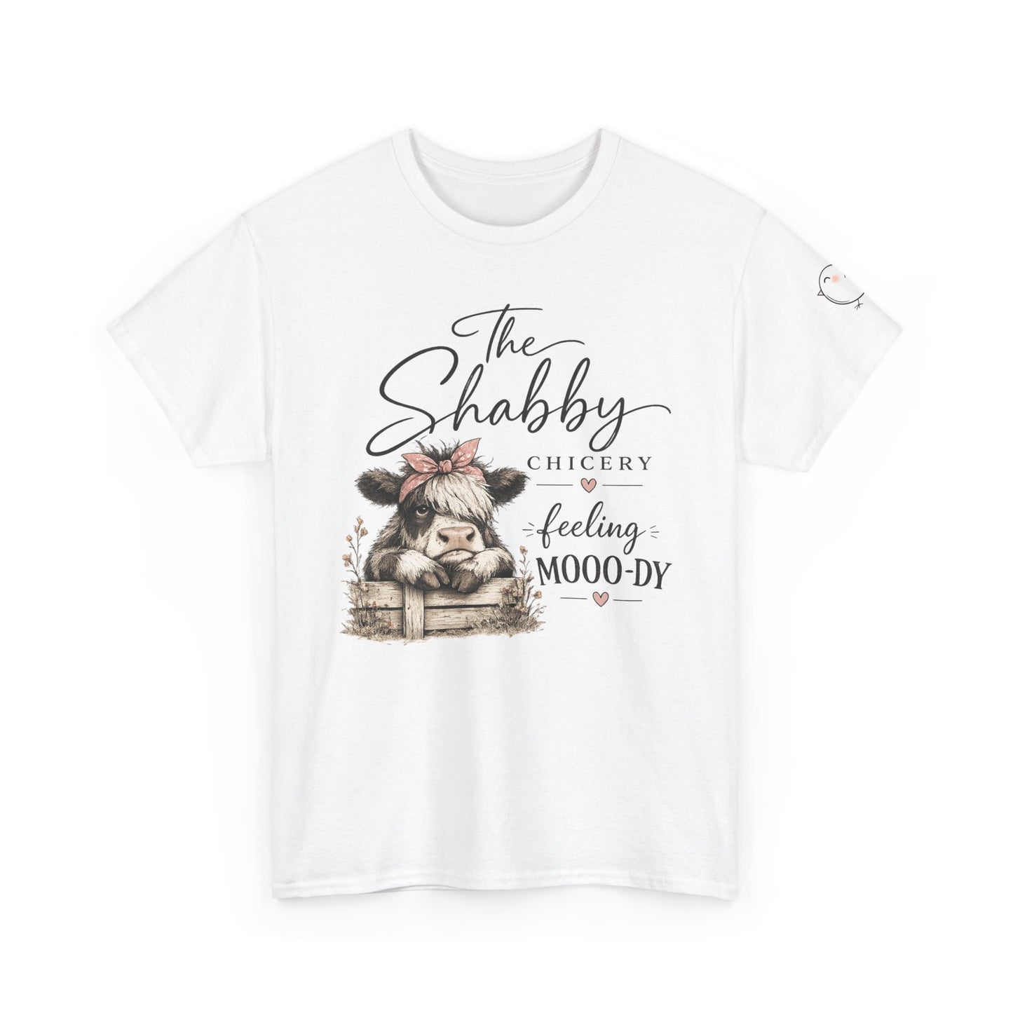 T-Shirt — “The Shabby Chicery Feeling Moo-dy” Cute Cow Graphic Tee