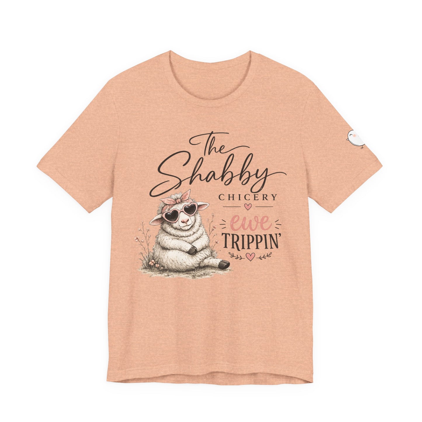 Sheep Graphic Tee — "The Shabby Chicery: Ewe Trippin'"
